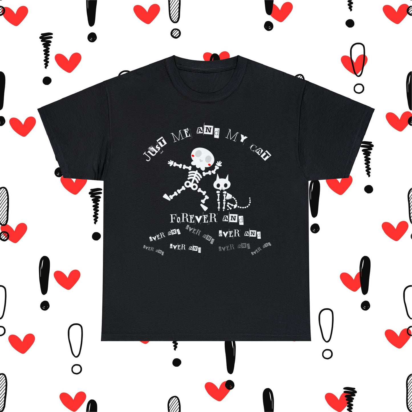 Just Me And My Cat - Extra Soft Unisex Heavy Cotton Tee