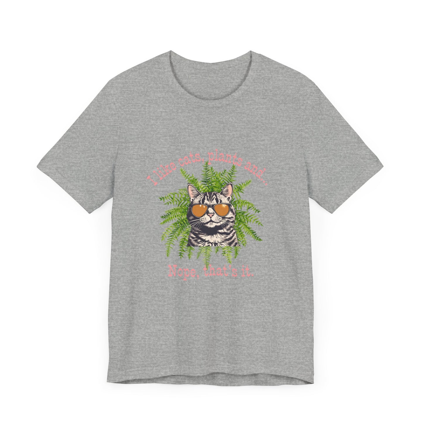 Cat Lady - Cats, plants and... Super soft Unisex Jersey Short Sleeve Tee