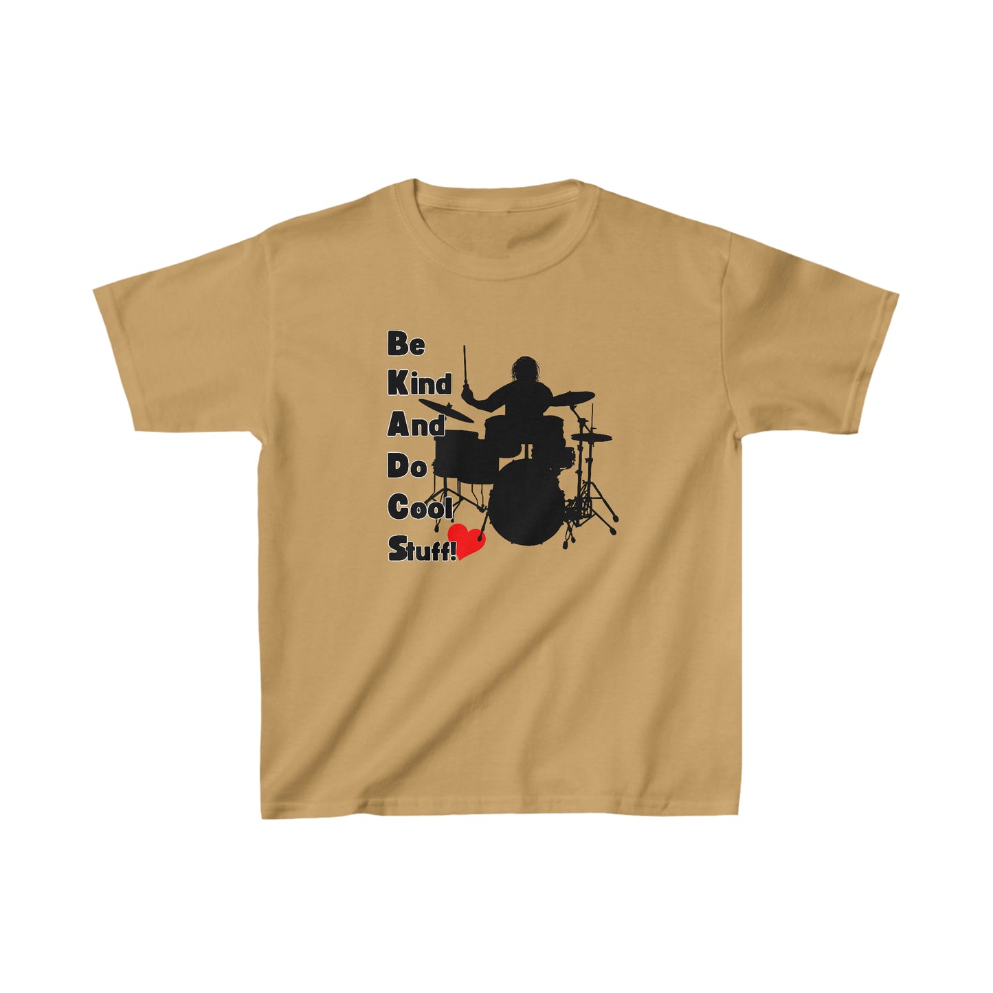 Be Kind And Do Cool Stuff - Drummer - Kids Heavy Cotton™ Tee