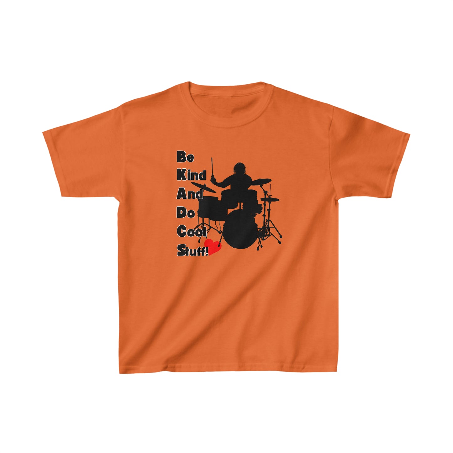 Be Kind And Do Cool Stuff - Drummer - Kids Heavy Cotton™ Tee