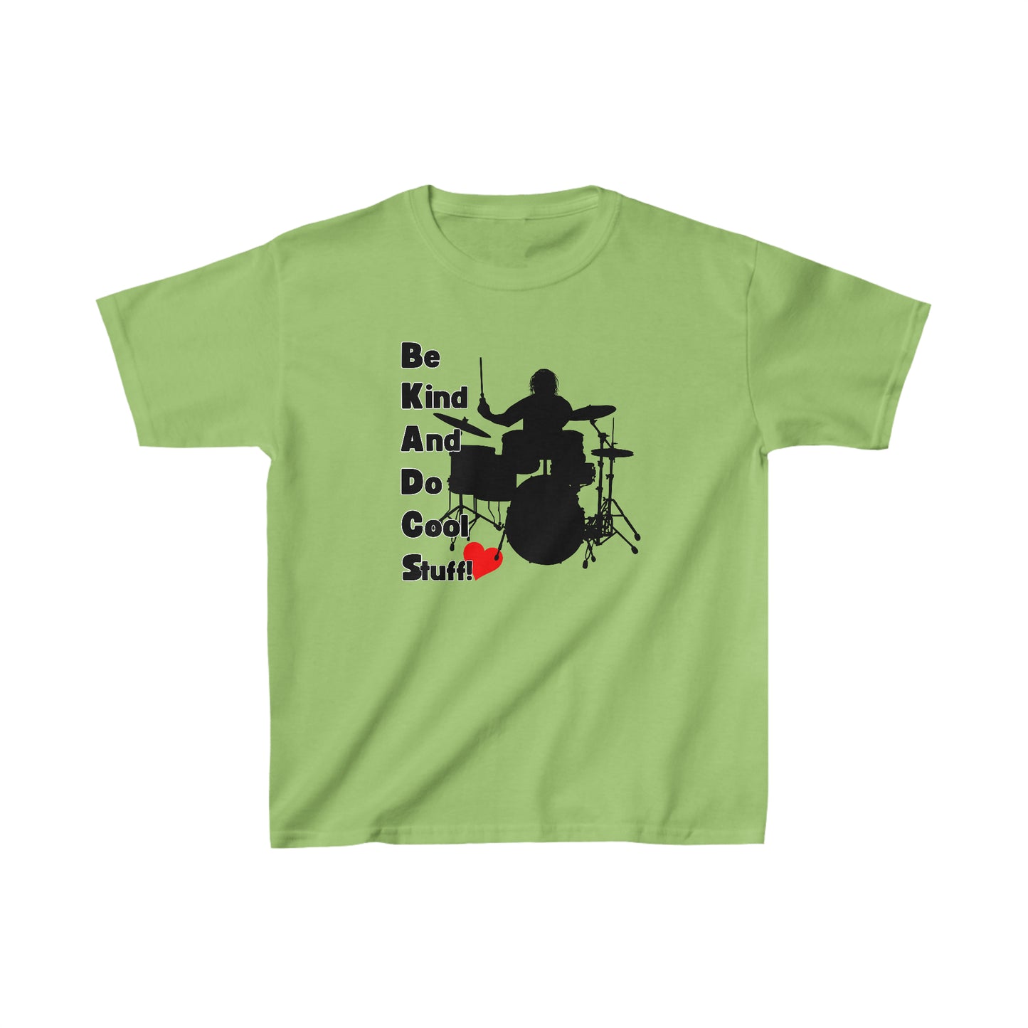 Be Kind And Do Cool Stuff - Drummer - Kids Heavy Cotton™ Tee