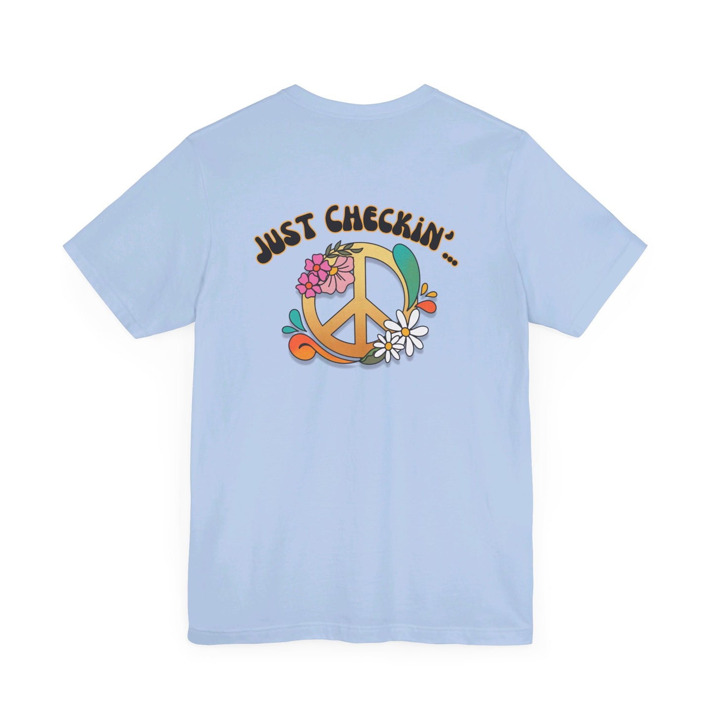 Are You Being Nice Today? Unisex Jersey Short Sleeve Tee