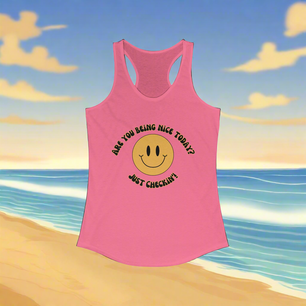 Are you being nice today? Slim fit - Women's Ideal Racerback Tank