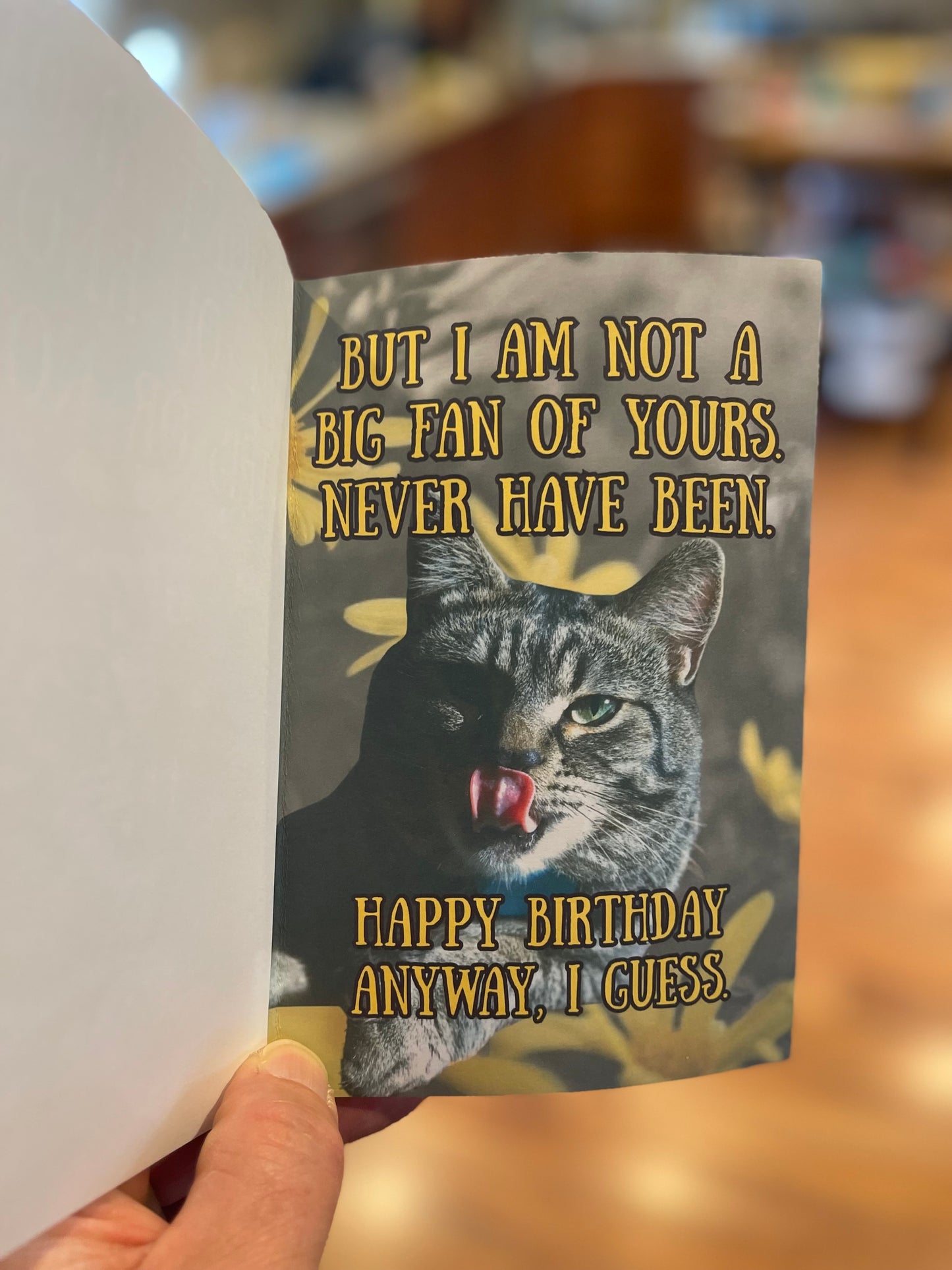 “Never been a fan…” 5x7 birthday card