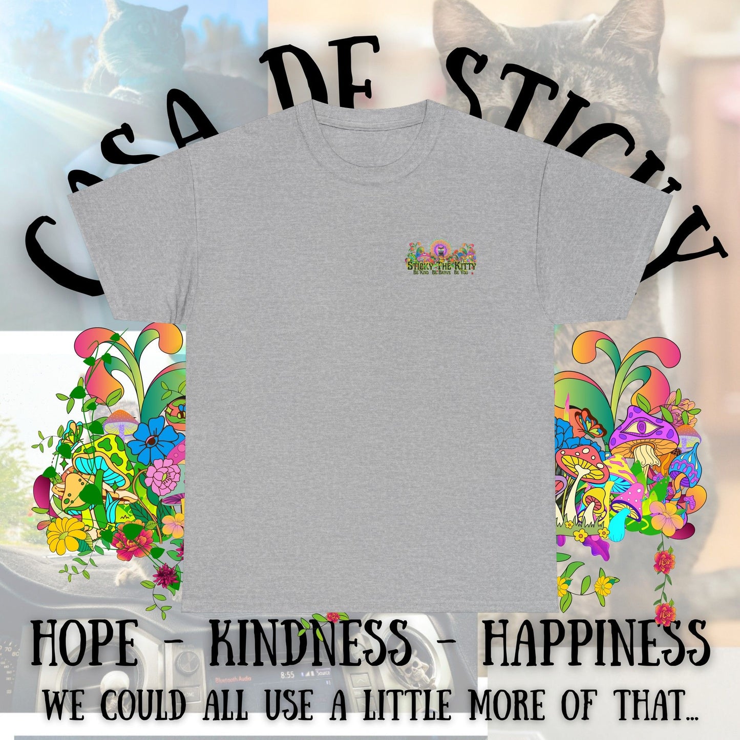 👇 🌈 Sticky the Kitty “Be Kind. Be Brave. Be You.” Tee