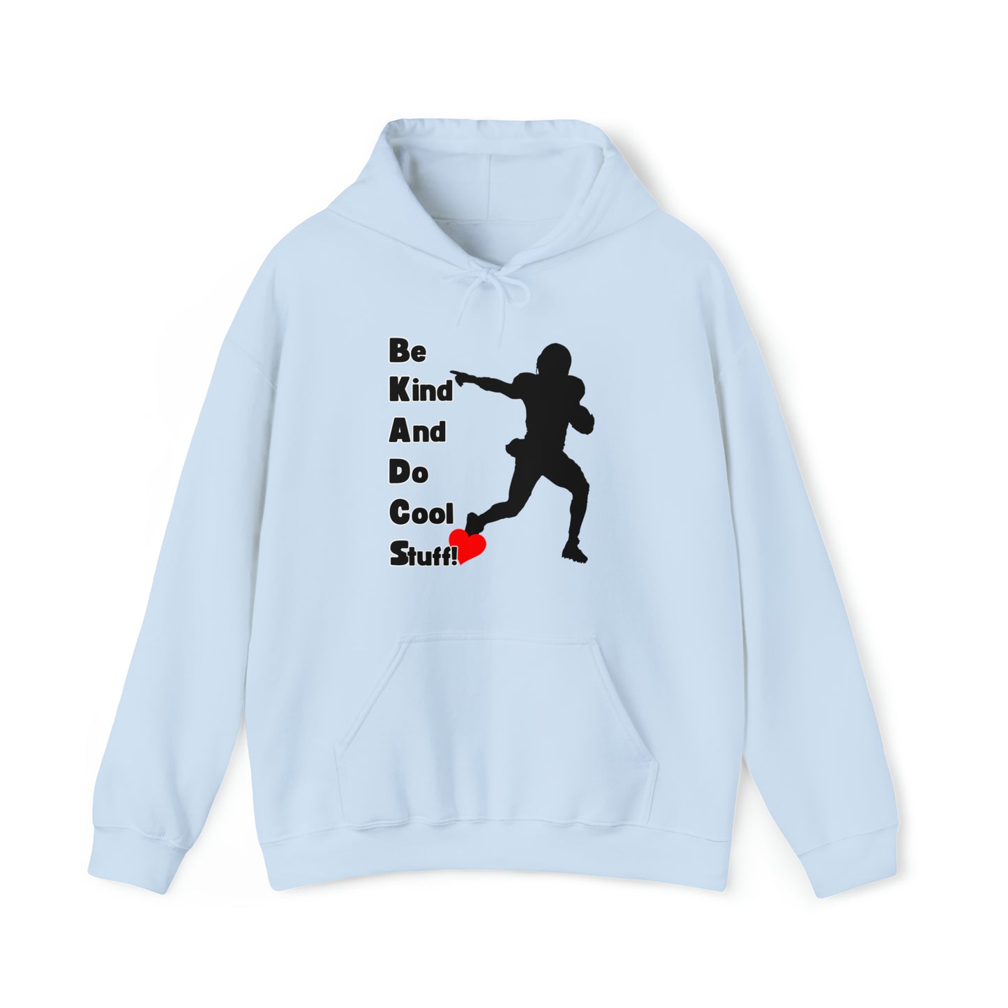 Be Kind And Do Cool Stuff - Football - Unisex Heavy Blend™ Hooded Sweatshirt