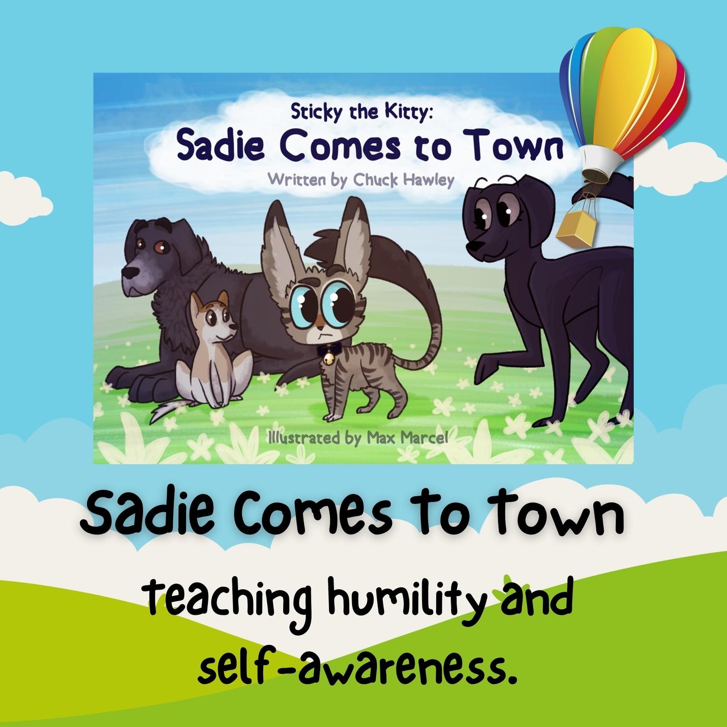 Sticky the Kitty - Sadie Comes to Town - Volume 2