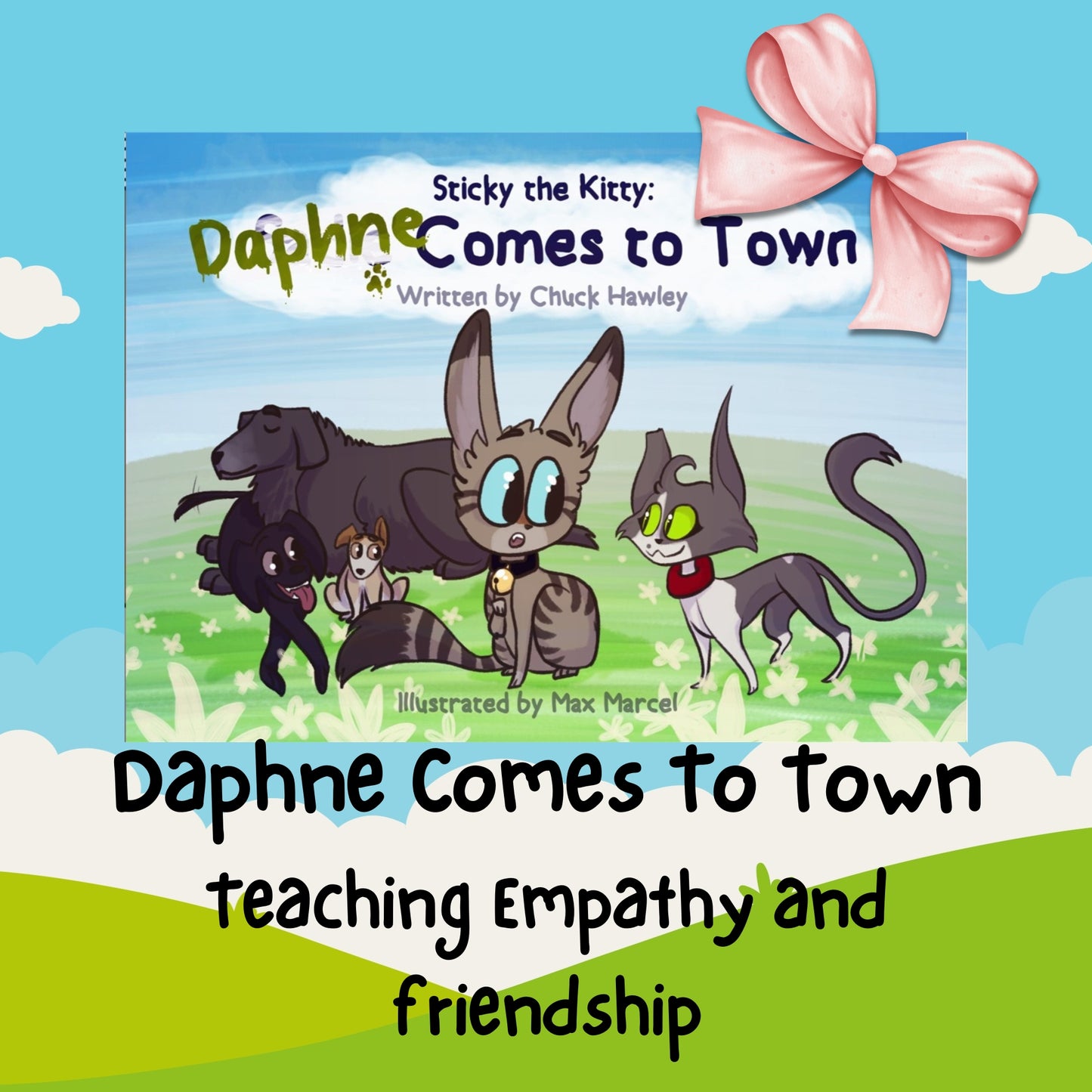 Sticky the Kitty - Daphne Comes to Town - Volume 3