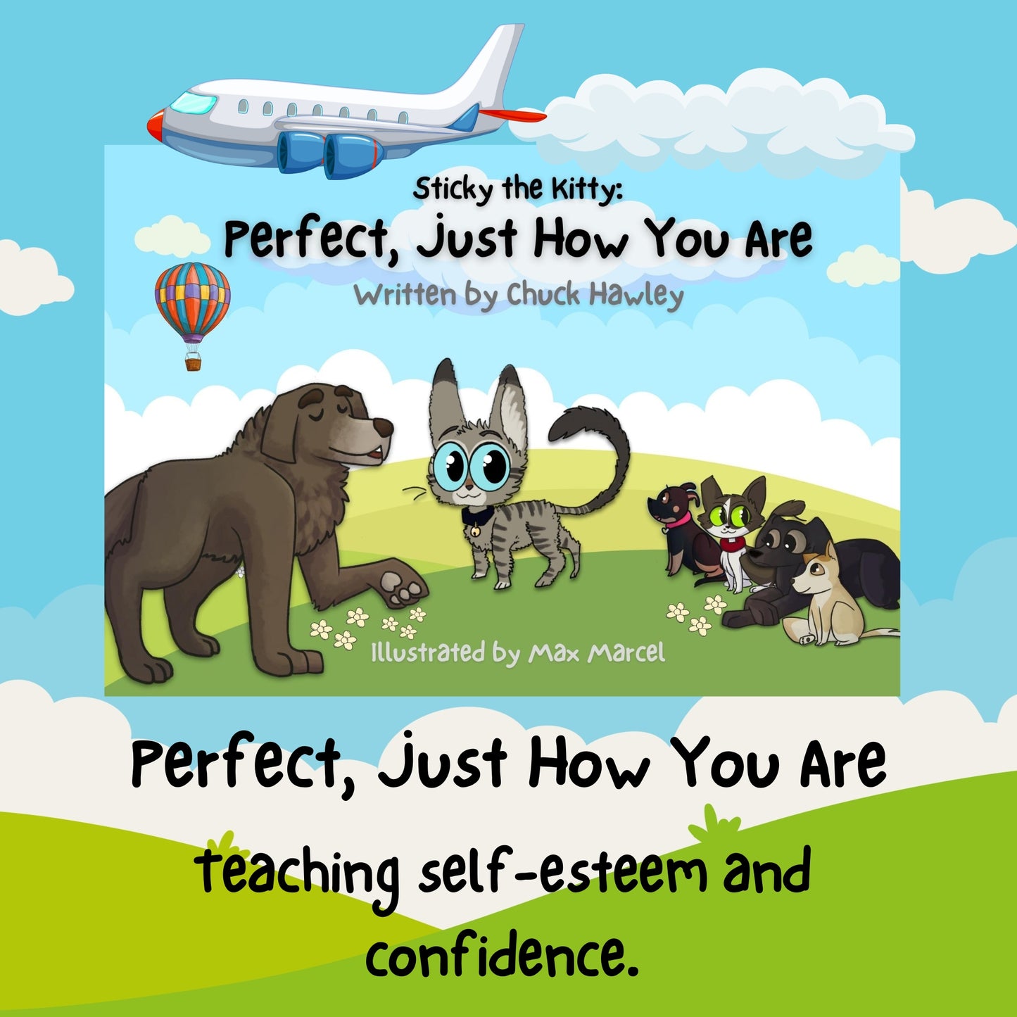 Sticky the Kitty - Perfect Just How You Are - Volume 5