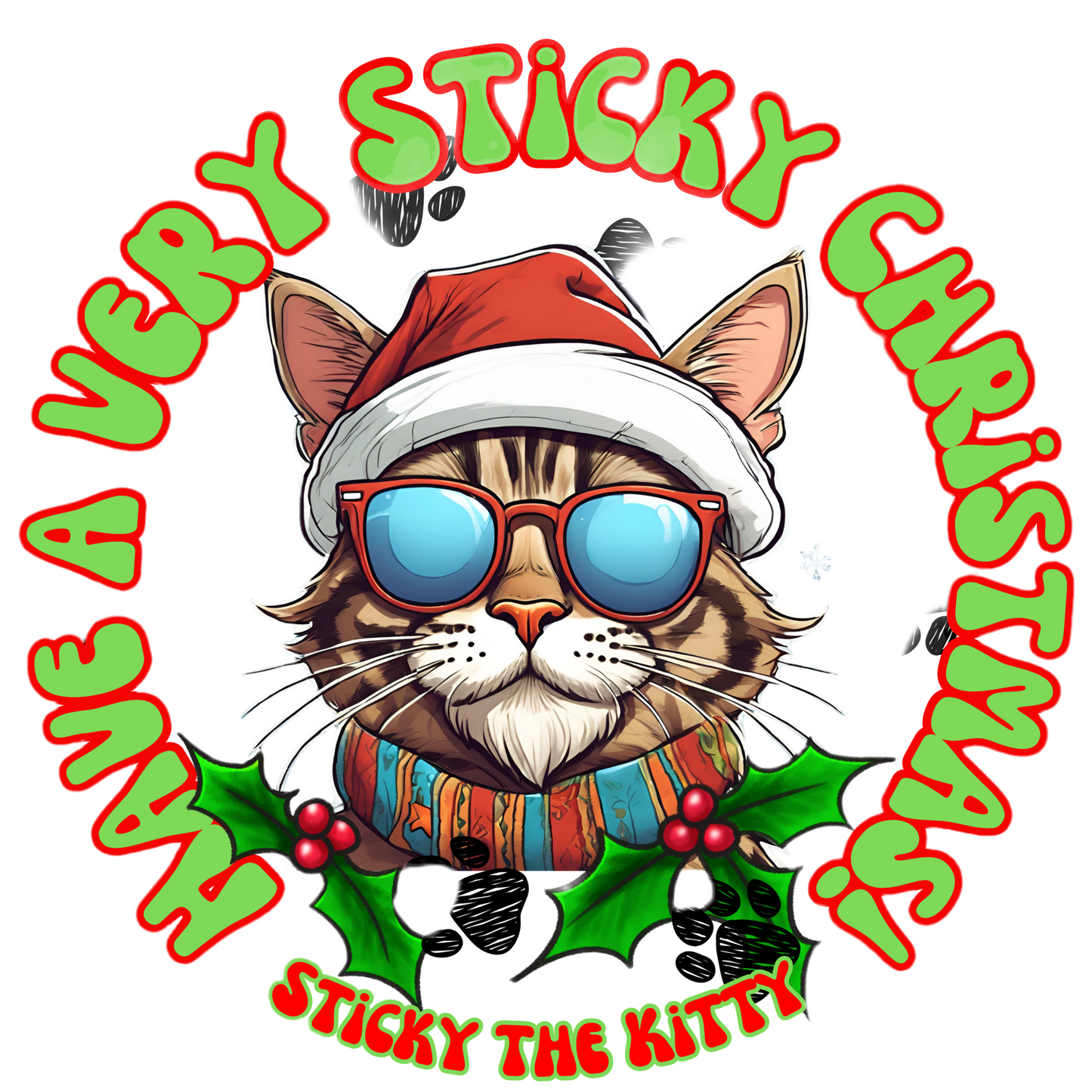 Have a VERY Sticky Christmas - 3" Round Sticker (Clear Background)