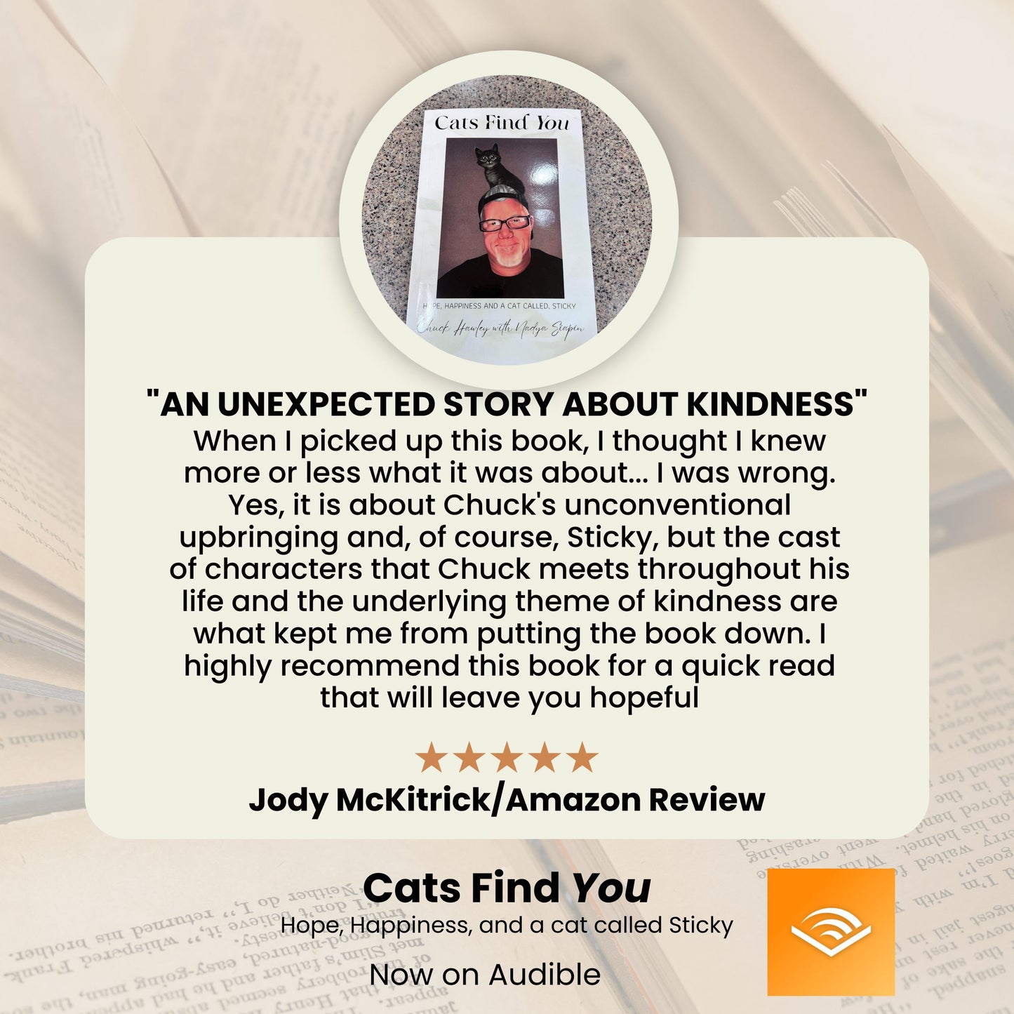 Cats Find You - Hope, Happiness and a cat called Sticky - Personalized and Autographed by the man himself… we mean Sticky!