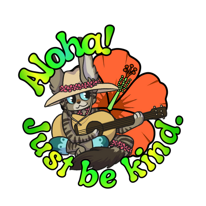 Aloha! Just be kind. Sticker!