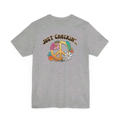 Are You Being Nice Today? Unisex Jersey Short Sleeve Tee