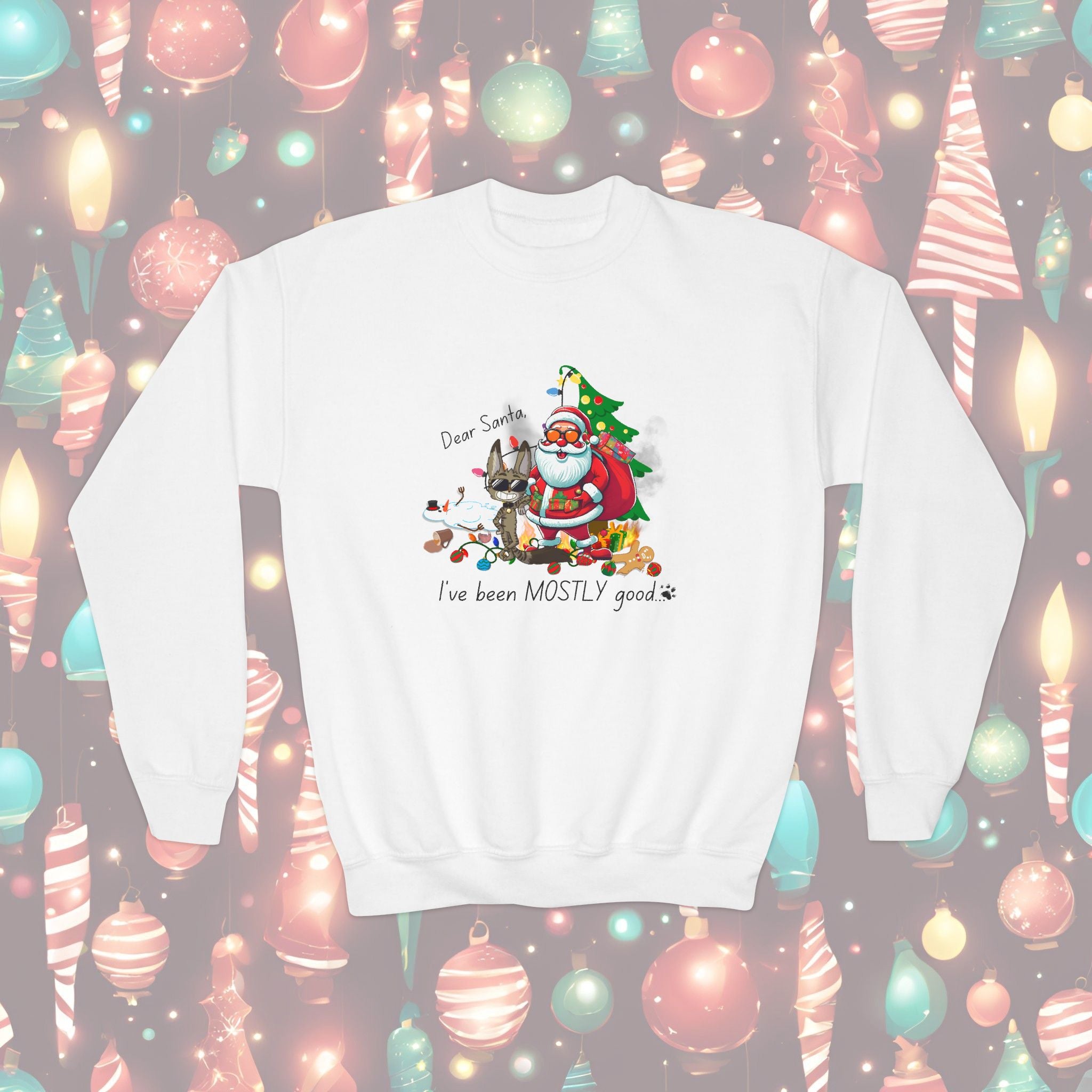 Kids Size 'I've been MOSTLY good...' Christmas Sweatshirt! -