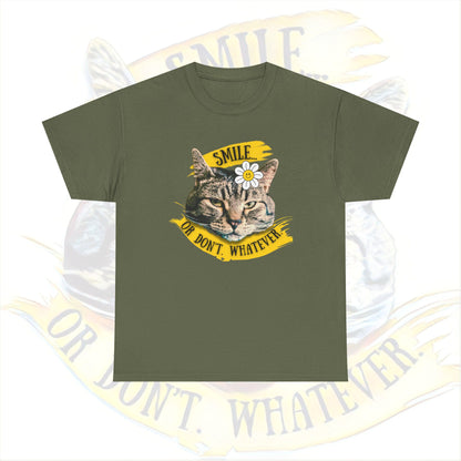Smile... or Don't - Super soft 100% Cotton Tee (no arm or side seams for our touch sensitive friends)