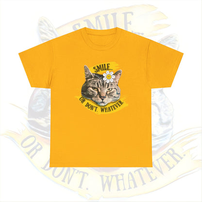 Smile... or Don't - Super soft 100% Cotton Tee (no arm or side seams for our touch sensitive friends)