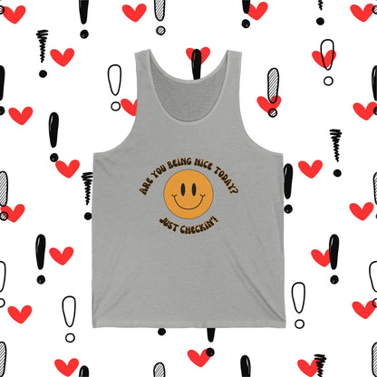Are you being nice today? Real Fit Unisex Jersey Tank
