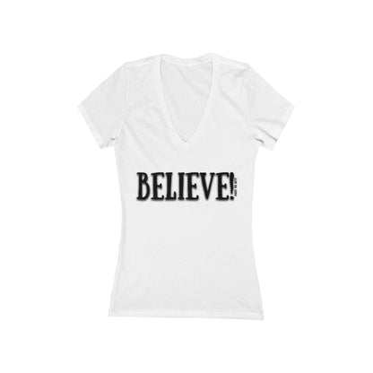 Believe! - Women's Deep V-Neck Tee