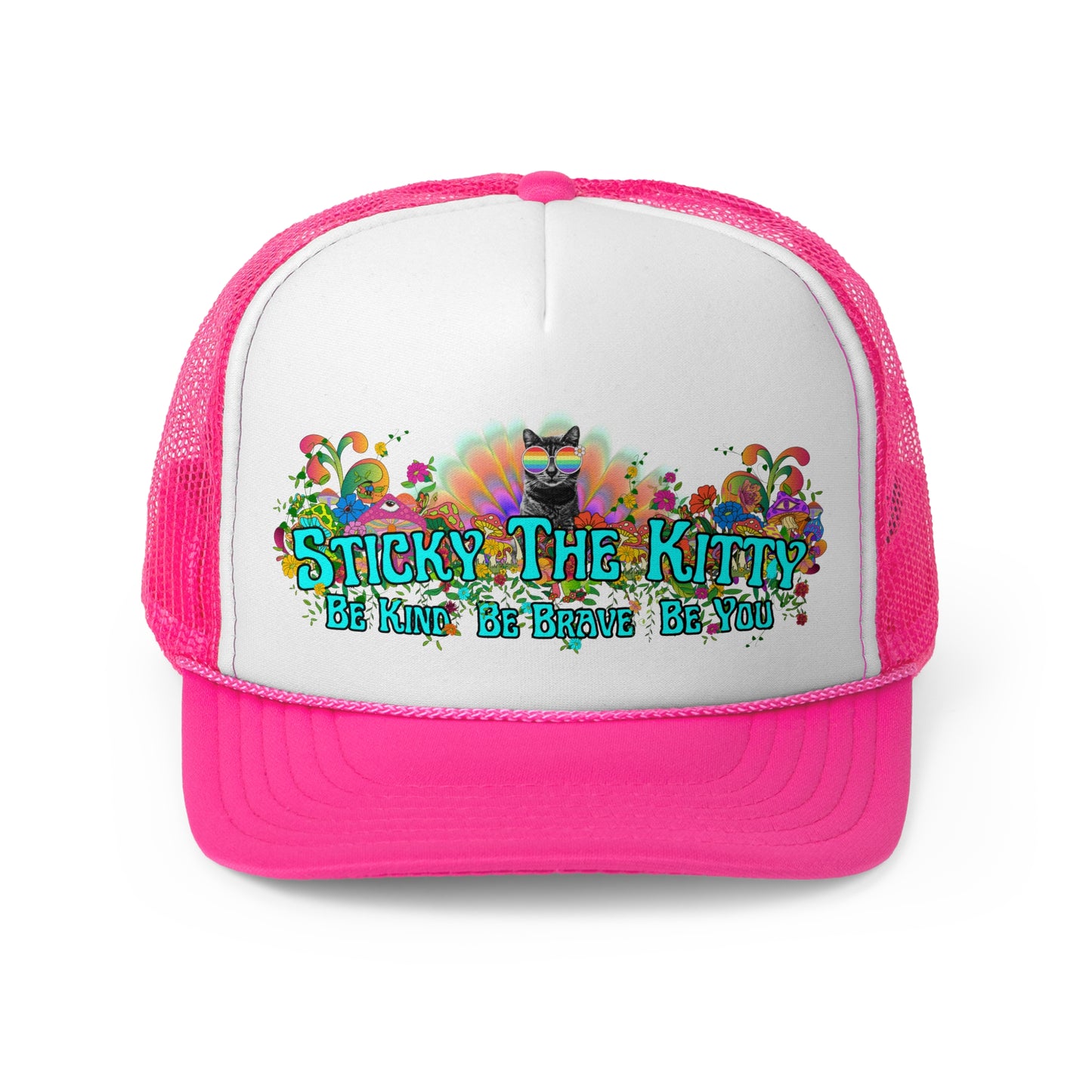 Sticky the Kitty Trucker Cap - Be Kind, Be Brave, Be You