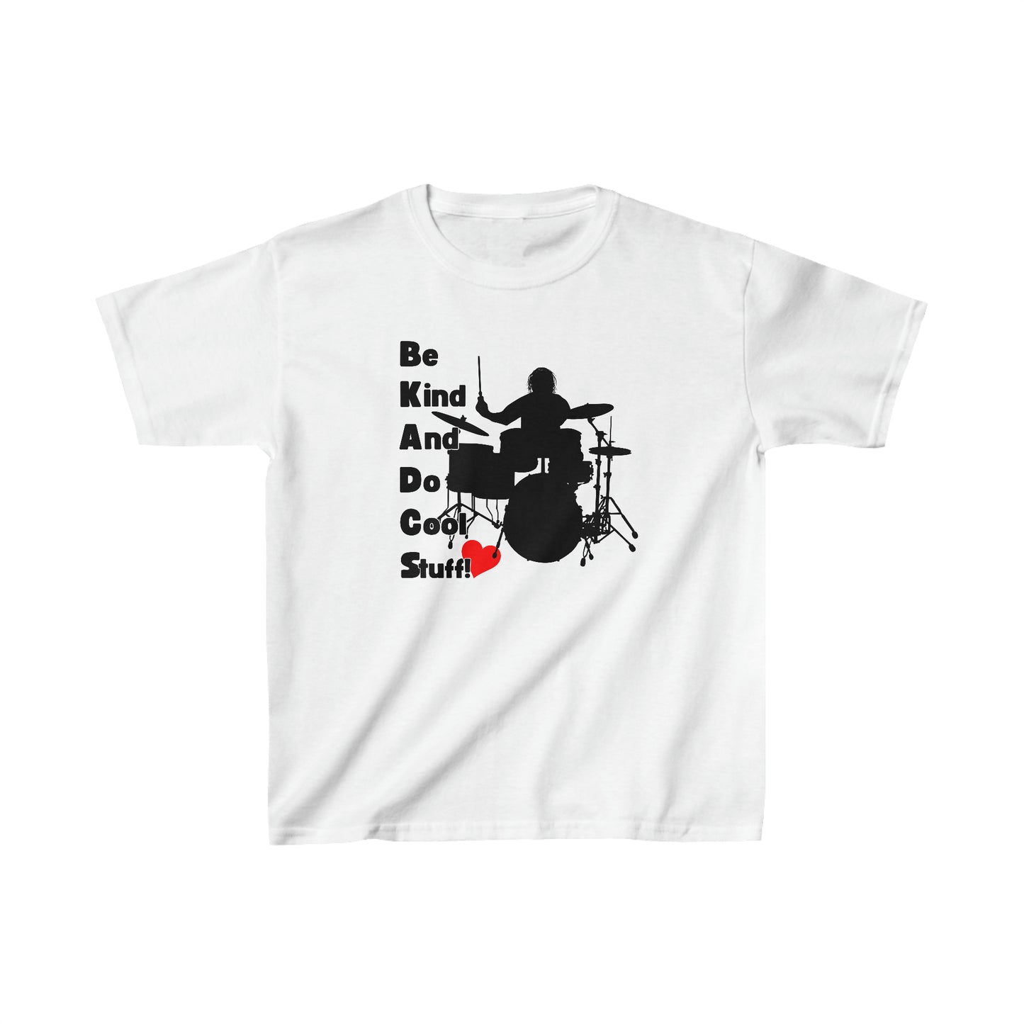 Be Kind And Do Cool Stuff - Drummer - Kids Heavy Cotton™ Tee