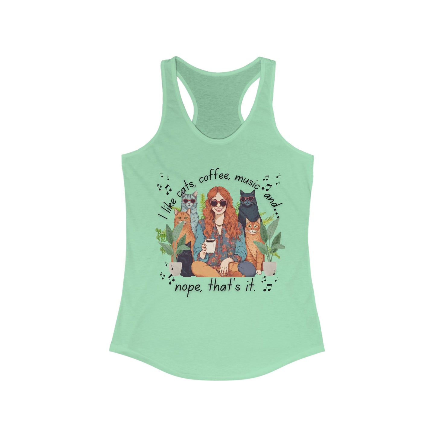 Cat Lady - Cats, music, plants and... 2 Women's Ideal Racerback Tank