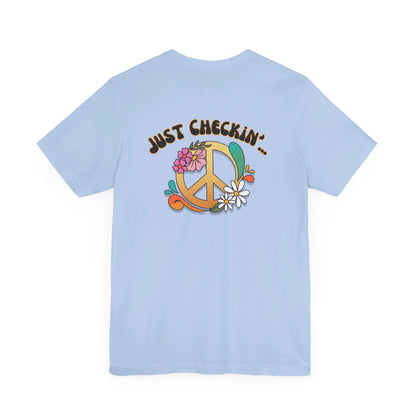 Are You Being Nice Today? Unisex Jersey Short Sleeve Tee
