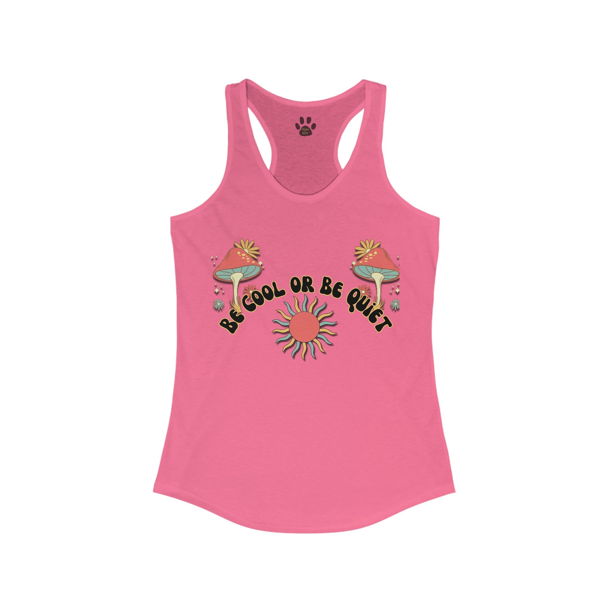 Be Cool or Be Quiet - Mushroom - Women's Ideal Racerback Tank