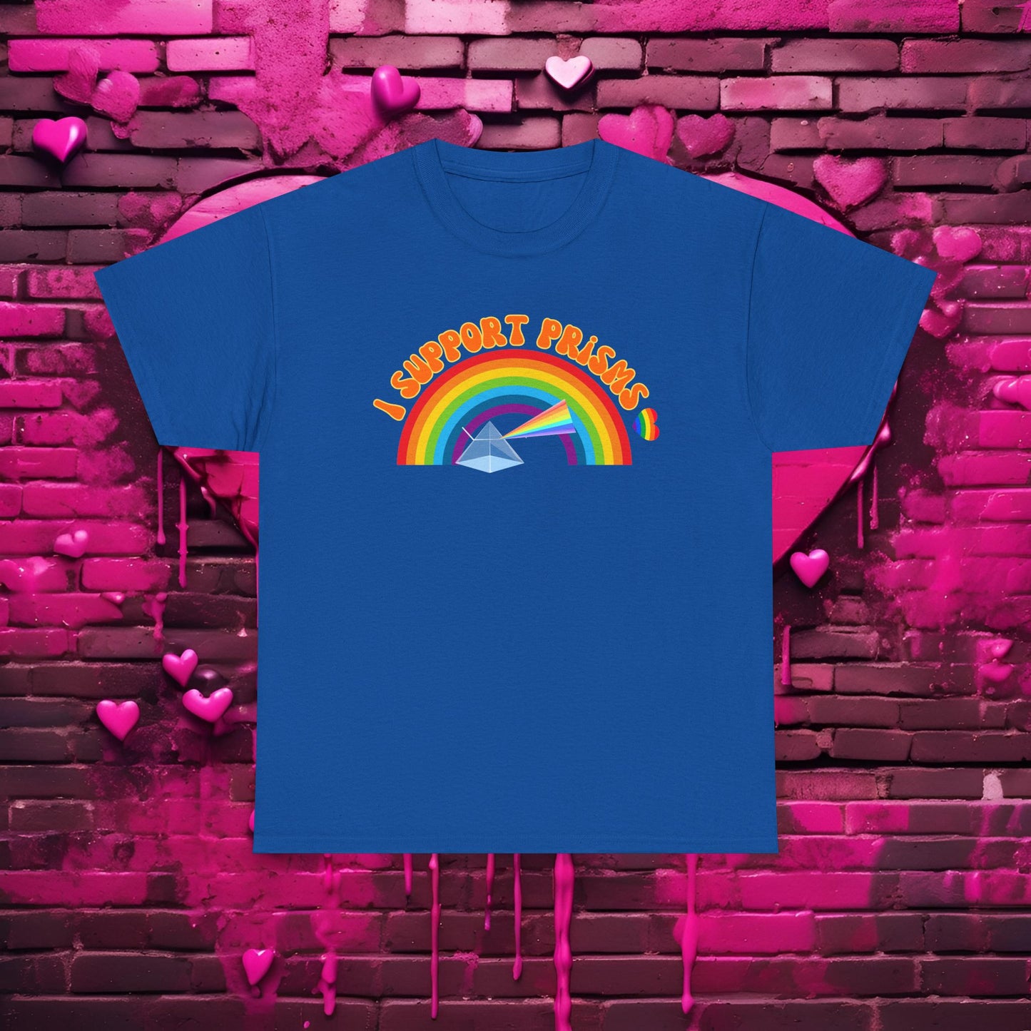 I Support Prisms Rainbow Tee — Science Graphic T-Shirt