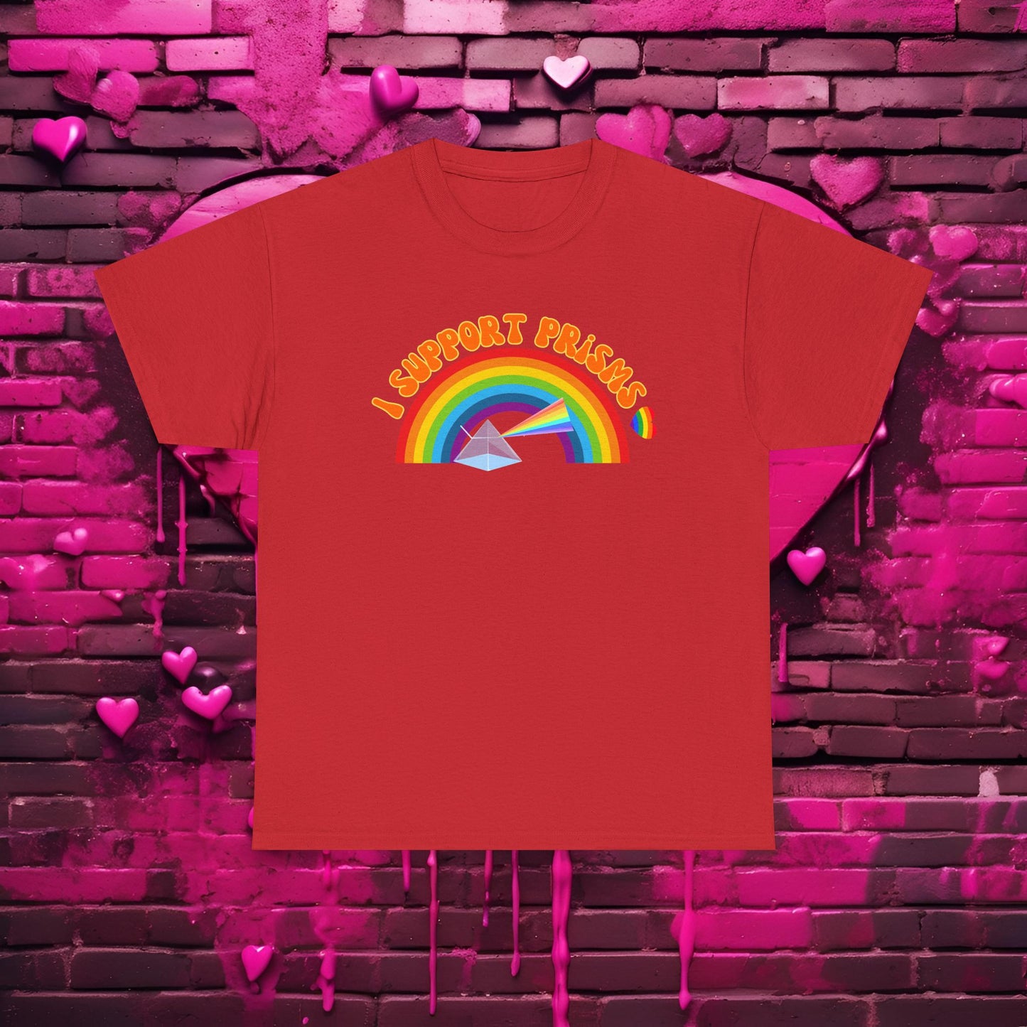 I Support Prisms Rainbow Tee — Science Graphic T-Shirt