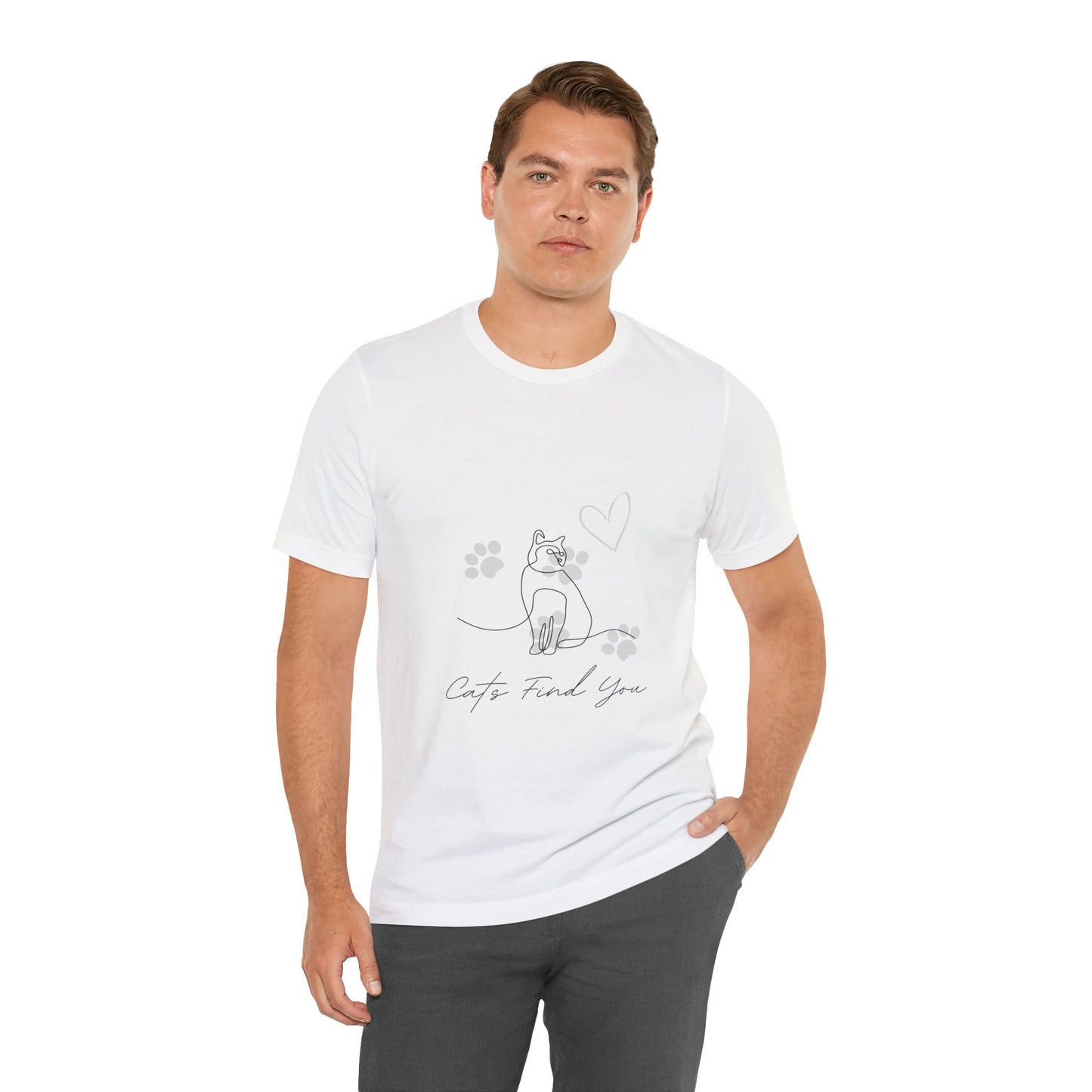 Cats Find You, Super Soft Short Sleeve Tee