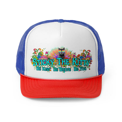 Sticky the Kitty Trucker Cap - Be Kind, Be Brave, Be You