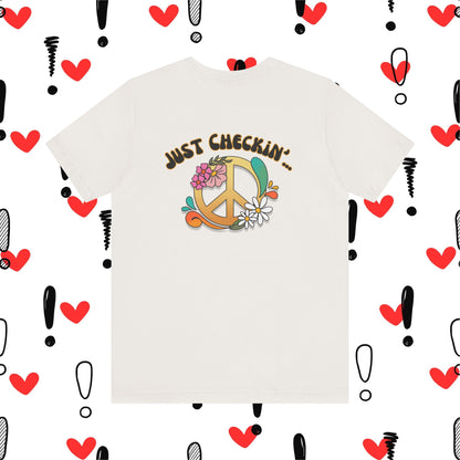 Are You Being Nice Today? Unisex Jersey Short Sleeve Tee