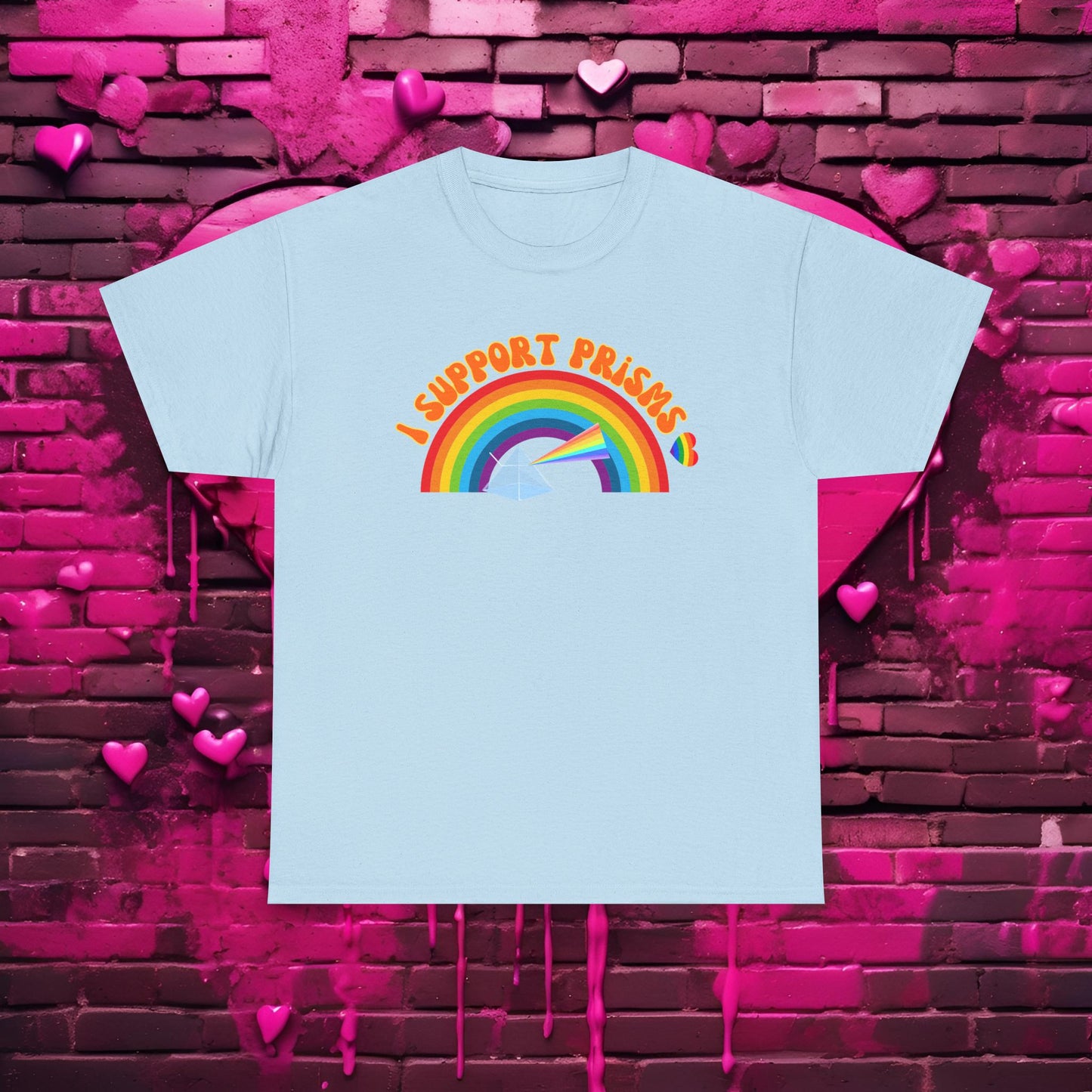 I Support Prisms Rainbow Tee — Science Graphic T-Shirt