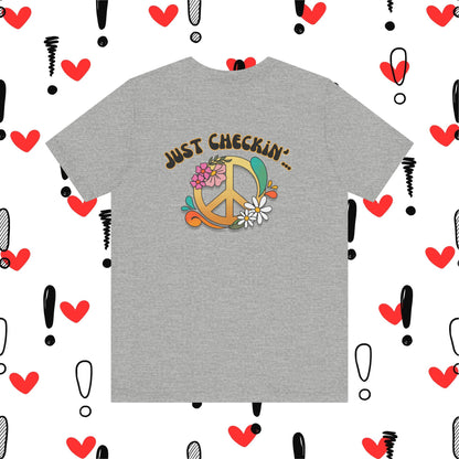 Are You Being Nice Today? Unisex Jersey Short Sleeve Tee