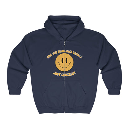 Are You Being Nice - Happy Face Unisex Heavy Blend™ Full Zip Hooded Sweatshirt