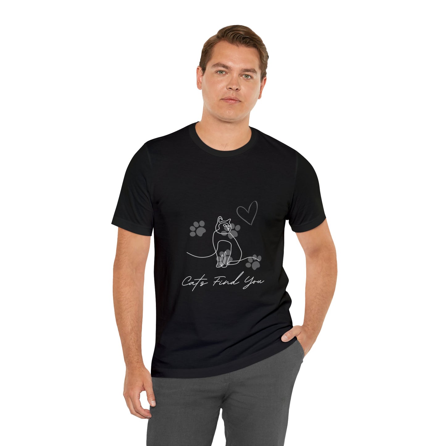 Cats Find You, Super Soft Short Sleeve Tee