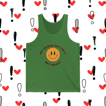 Are you being nice today? Real Fit Unisex Jersey Tank