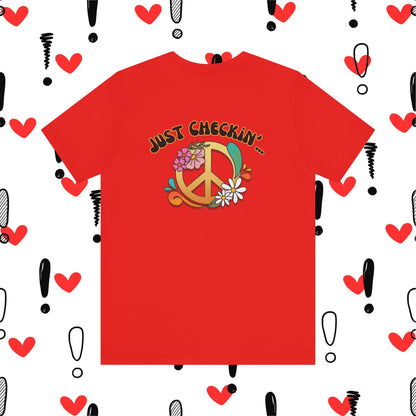 Are You Being Nice Today? Unisex Jersey Short Sleeve Tee