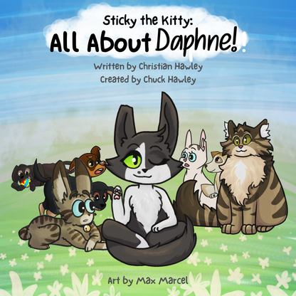 Sticky the Kitty - All About Daphne  Coming October 1st 2026