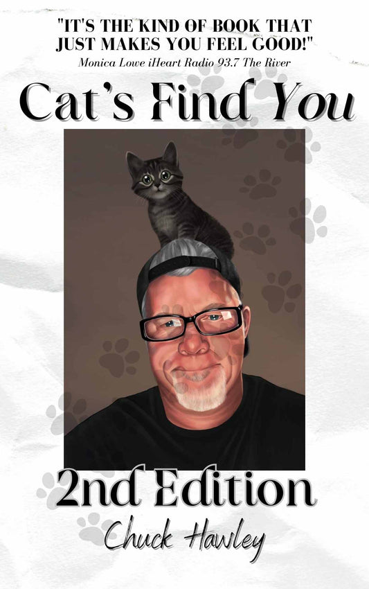 Cats Find You; 2nd Edition Pre-Order Personalized Paperback version-SHIPS OCTOBER 1ST