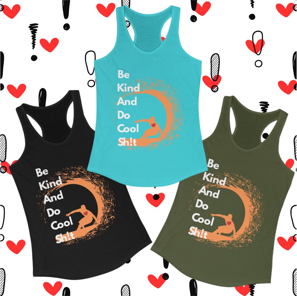 Be Kind And Do Cool Sh!t - Backside Pipe- Women's Ideal Racerback Tank